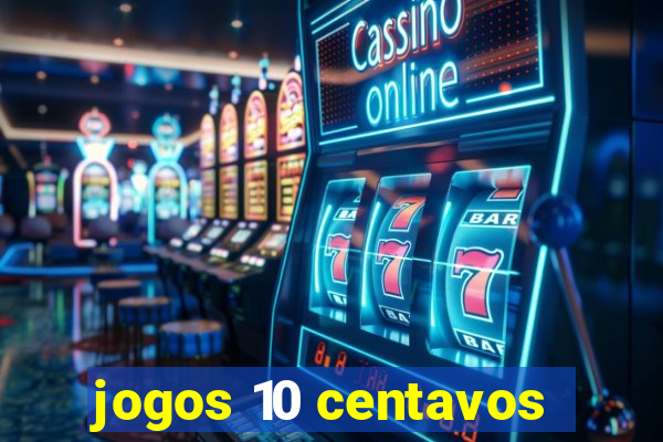 jogos 10 centavos